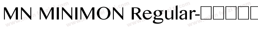 MN MINIMON Regular字体转换